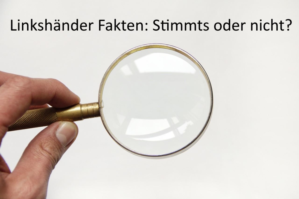 Erstaunliche Fakten über Linkshänder